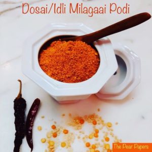 Dosai/Idli Milagaai Podi